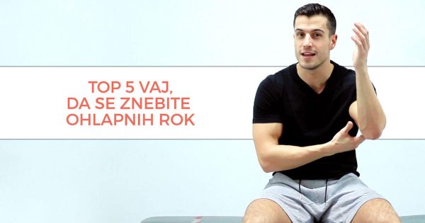 PP blog top 5 vaj za ohlapne roke