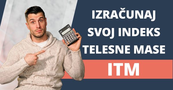 BP_Izracunaj svoj indeks telesne mase – ITM_2021