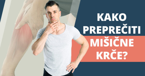 Kako prepreciti misicne krce