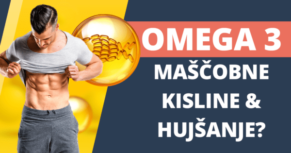 Omega 3 za hujsanje ali pridobivanje telesne teze