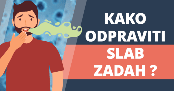 Kako prepreciti slab zadah iz ust